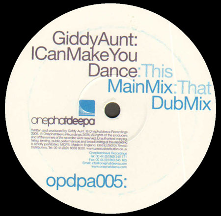 GIDDY AUNT - I Can Make You Dance