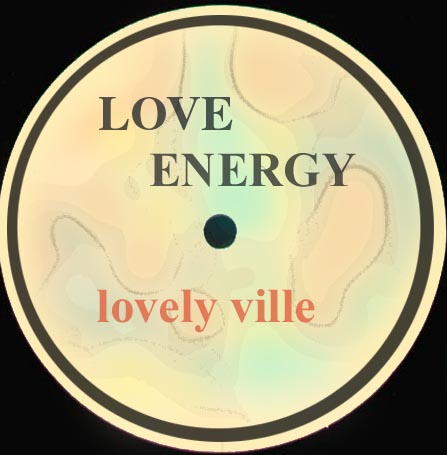 LOVELYVILLE - Love Energy