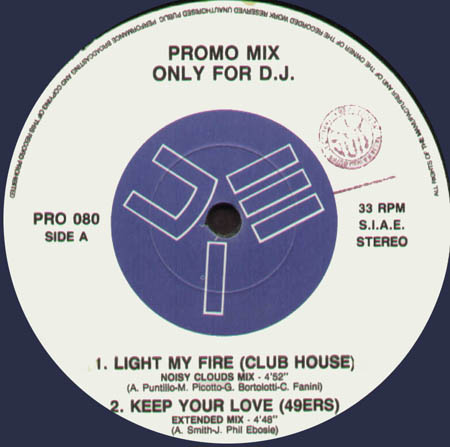 VARIOUS (CLUB HOUSE / 49ERS / LANCE ELLINGTON  / NIU TENNICI) - Promo Mix 80 (Light My Fire / Keep Your Love / Lost Our Love / Italia Nice)