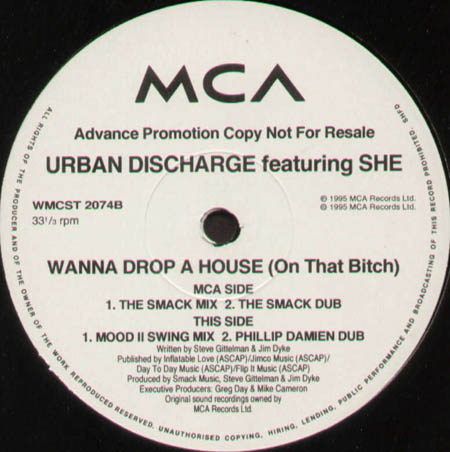 URBAN DISCHARGE  - Wanna Drop A House (On That Bitch) - Feat. She