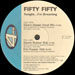 FIFTY FIFTY  - Tonight... I'm Dreaming (Eric Kupper Dub) 