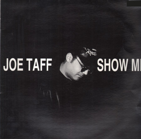 JOE TAFF - Show Me