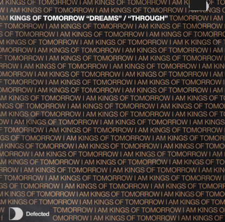 KINGS OF TOMORROW - Dreams / Through