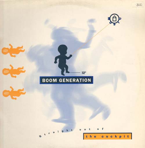 BOOM GENERATION - Straight Out Of The Cockpit