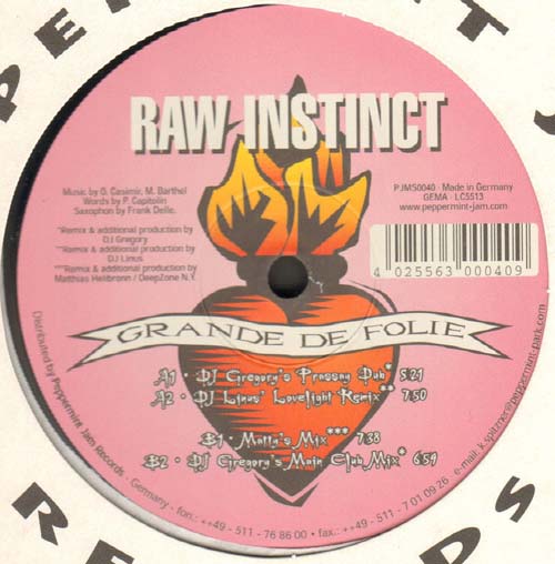 RAW INSTINCT - Grande De Folie