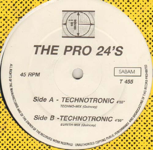 THE PRO 24'S  - Technotronic