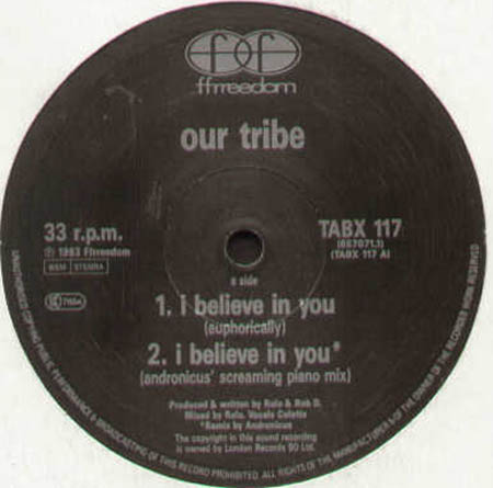 OUR TRIBE - I Believe In You 