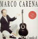 MARCO CARENA - Il Meglio Di.....