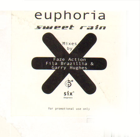 EUPHORIA - Sweet Rain (Faze Action, Fila Brazillia Rmxs)