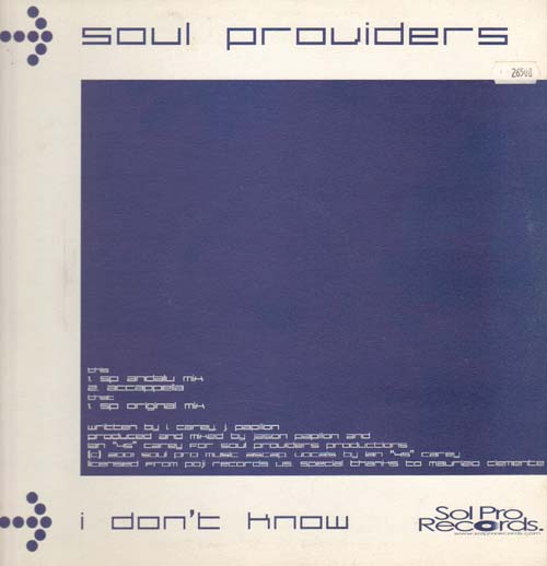 SOUL PROVIDERS   - I Don't Know