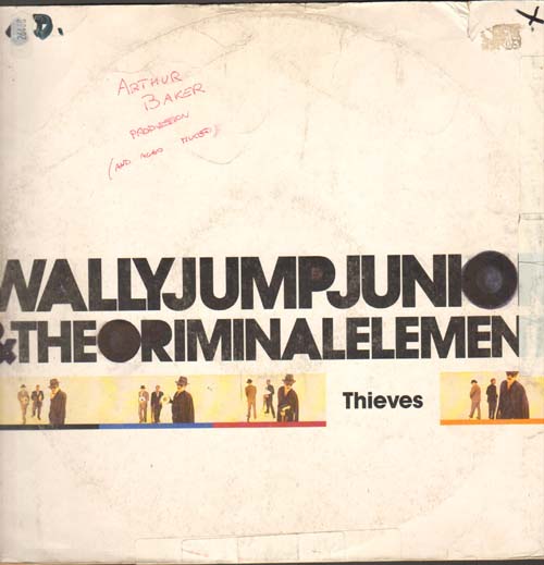 WALLY JUMP JR & THE CRIMINAL ELEMENT - Thieves