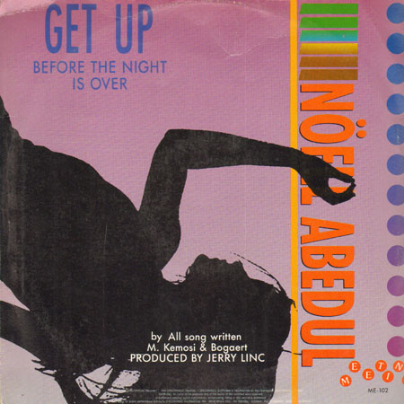 NOELL ABEDUL - Get Up (Before The Night Is Over)