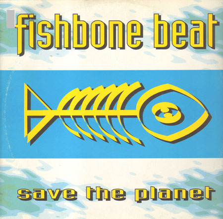 FISHBONE BEAT - Save The Planet 