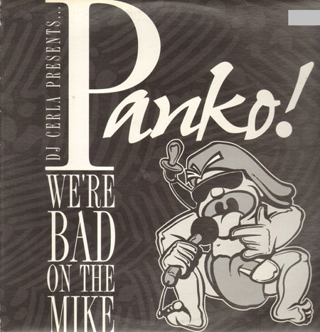 PANKO!  - We're Bad On The Mike 