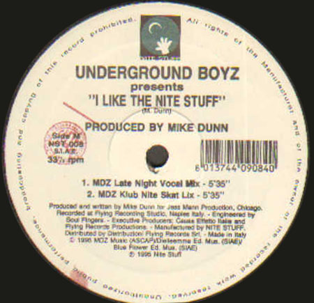 UNDERGROUND BOYZ - I Like The Nite Stuff
