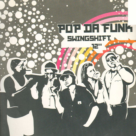 POP DA FUNK - Swingshift