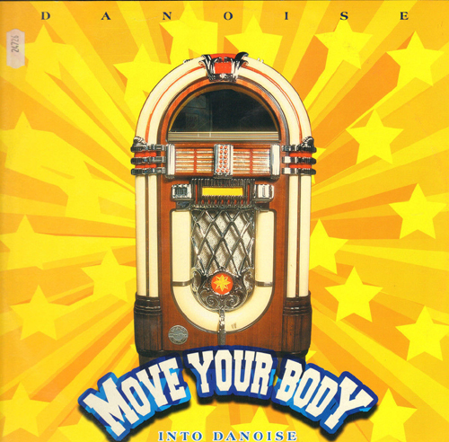 DANOISE -  Move Your Body