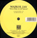 MAJKOL JAY  - Welcome In My Head