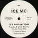 ICE MC - It's A Rainy Day (Lee Marrow, Jules&Skin Rmxs)