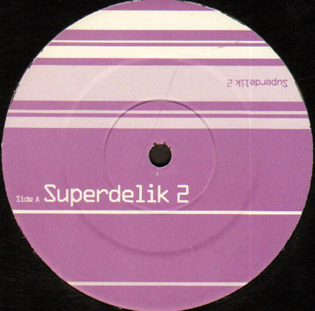 SUPERDELIK - Superdelik 2 / Ultradelik