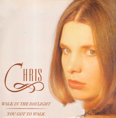 CHRIS - Walk In The Daylight / You Got The Walk