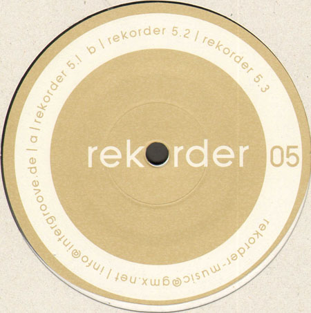 REKORDER - Rekorder 05