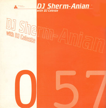 DJ SHERM-ANIAN WITH DJ CELESTE - Heck ! 
