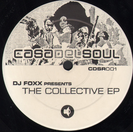 DJ FOXX - The Collective EP 