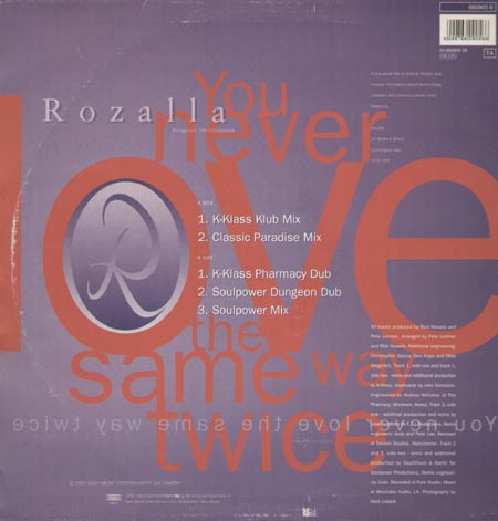 ROZALLA  - You Never Love The Same Way Twice (K-Klass, Love To Infinity Rmxs) 