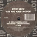 UNO CLIO - Are You Man Enough