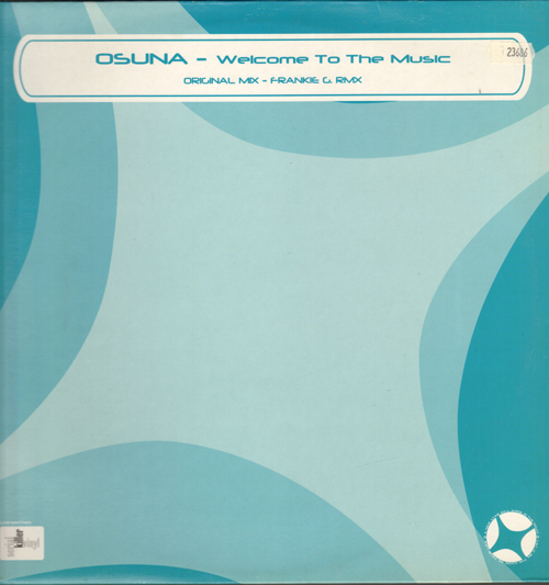 OSUNA - Welcome To The Music