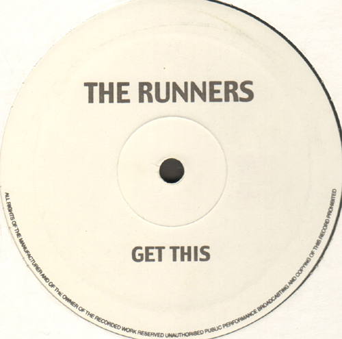 THE RUNNERS - Get This
