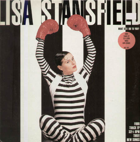 LISA STANSFIELD - What Did I Do To You? (Morales Mix) / My Apple Heart