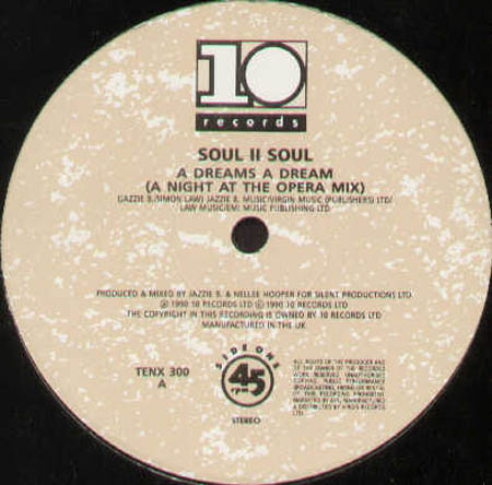 SOUL II SOUL - A Dreams A Dream