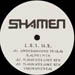 THE SHAMEN - L.S.I. U.S.  (Ralphi Rosario, Maurice, E-Smoove Rmxs)