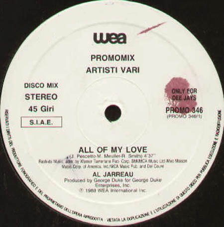 VARIOUS (AL JARREAU / NASTY ROX INC. / JUDSON SPENCE) - Promomix (All Of My Love / Escape From New York / Love Dies In Slow Motion)