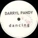 DARRYL PANDY - Dancin'