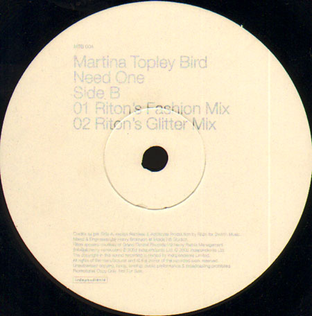 MARTINA TOPLEY BIRD - Need One (Riton Rmxs)