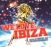 VARIOUS - We Love...Ibiza (Mixed By Riton & Serge Santiago)