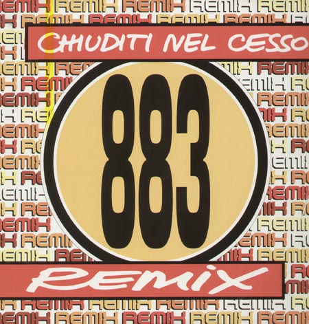 883 - Chiuditi Nel Cesso (Remix)