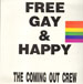 COMING OUT CREW - Free Gay & Happy - Feat. Sabrina Johnston