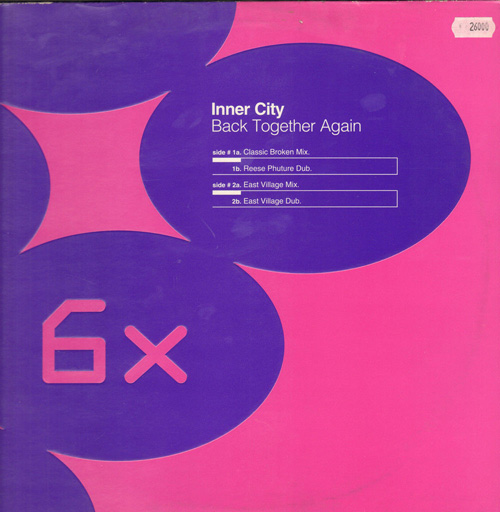 INNER CITY - Back Together Again