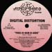 DIGITAL DISTORTION - Certain State Of Mind / This Is Our B-Side