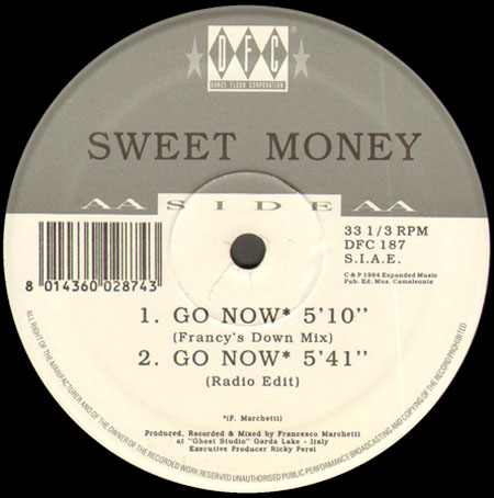 SWEET MONEY - Go Now