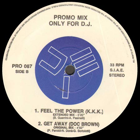VARIOUS (CAPPELLA / BEBA / K.K.K. / DOC BROWN) - Promo Mix 87 (U Got 2 Let The Music / Explain To Me / Feel The Power / Get Away)