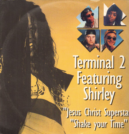 TERMINAL 2, FT. SHIRLEY - Jesus Christ Superstar / Shake Your Time