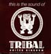 VARIOUS - This Is The Sound Of Tribal United Kingdom