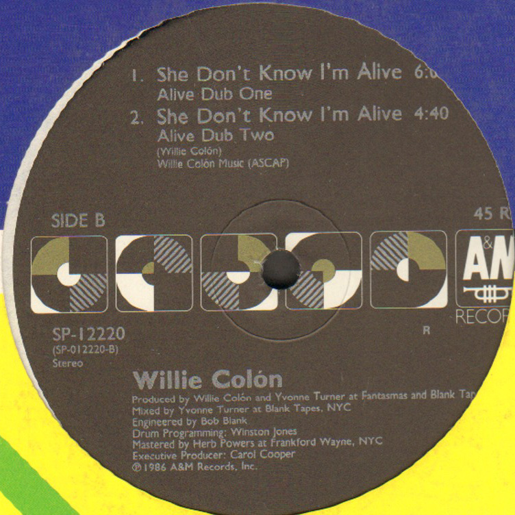 WILLIE COLON - She Don't Know I'm Alive