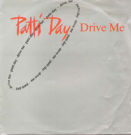 PATTI DAY - Drive Me