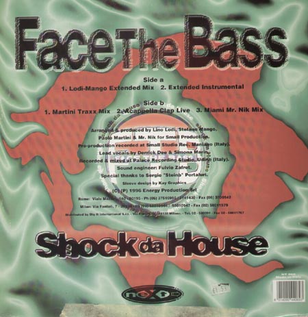 FACE THE BASS - Shock Da House